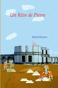 Un Reve de Pierre
