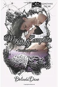 Tempting Love, tome 1 : My Only Exception