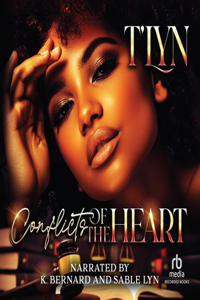 Conflicts of the Heart