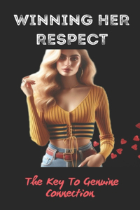 Winning Her Respect