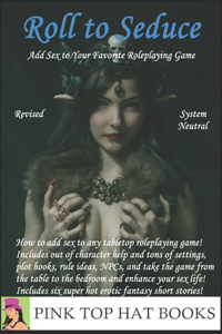 Roll to Seduce Revised Edition