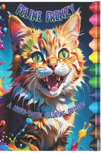 Feline Frenzy: A Meow-tastic Coloring Odyssey