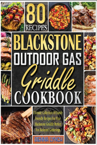 Blackstone Outdoor Gas Griddle Cookbook
