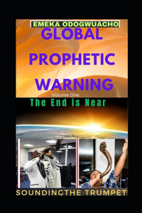 Global Prophetic Warning