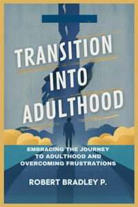 Transition into Adulthood