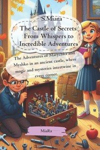 The Castle of Secrets