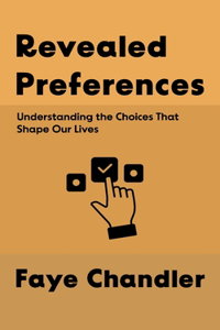 Revealed Preferences