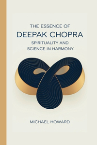 Essence of Deepak Chopra