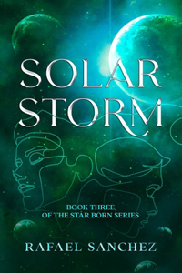 Solar Storm