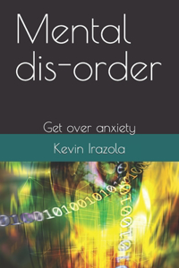 Mental dis-order