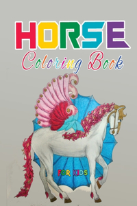 Horse Coloring Book for Kids