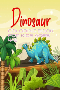 Dinosaur Coloring Book For kids ages 4-8