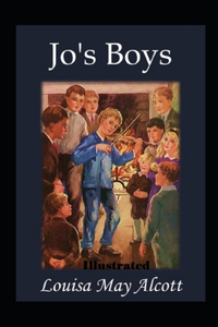 Jo's Boys Illustrated
