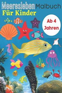 Meeresleben Malbuch für Kinder Ab 4 Jahren