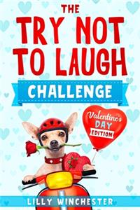 Try Not To Laugh Challenge - Valentine's Day Edition