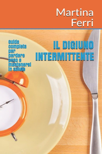 Il Digiuno Intermittente