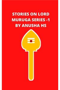 Stories on lord Muruga Series -1