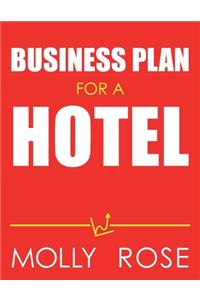 Business Plan For A Hotel