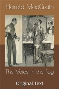 The Voice in the Fog