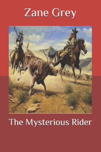 The Mysterious Rider