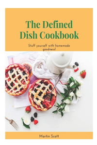 The defined dish cookbook