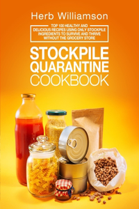 Stockpile Quarantine Cookbook