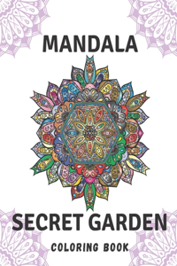 Mandala Secret Garden Coloring Book