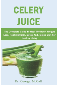 Celery Juice