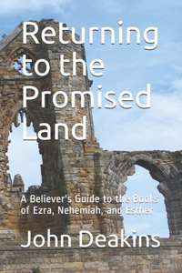 Returning to the Promised Land