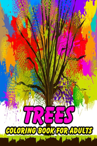 Trees Coloring Book For Adults