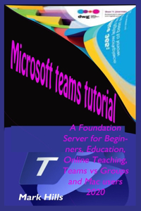 Microsoft Teams Tutorial