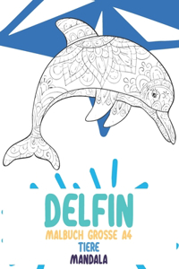 Malbuch Grosse A4 - Mandala - Tiere - Delfin