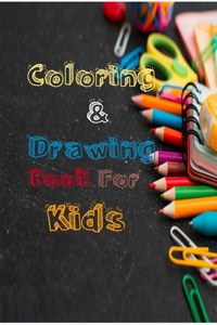 coloring & drawing book for kids