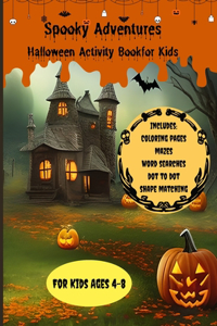 Spooky Adventures