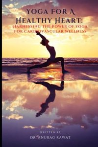 Yoga for a Healthy Heart