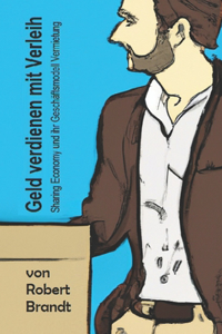 Geld verdienen mit Verleih