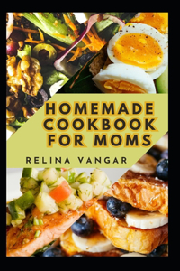 Homemade Cookbook for Moms