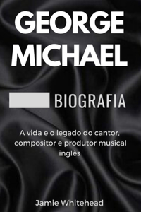 George Michael Biografia