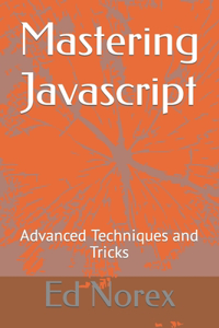Mastering Javascript