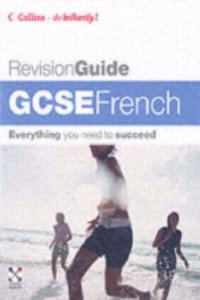 GCSE French (Do Brilliantly! Revision Guide)