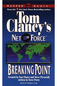 Tom Clancy's Net Force #4: Breaking Point