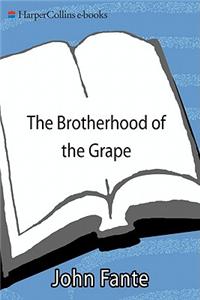 The Brotherhood of the Grape