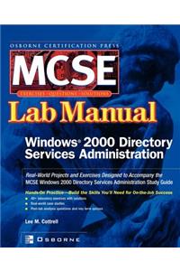 MCSE Windows 2000 Directory Services Administration