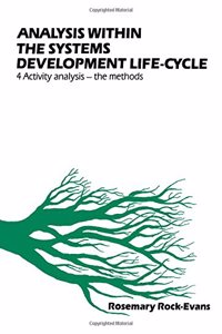 Analysis within the Systems Development Life-cycle: v. 4