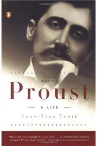 Marcel Proust: A Life