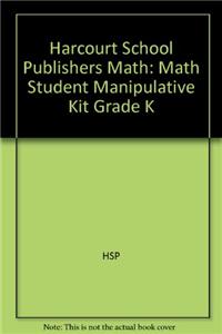 Hsp Math: Student Manipulative Kit Grade K