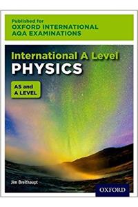 Oxford International AQA Examinations: International A Level Physics