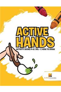 Active Hands