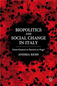 Biopolitics and Social Change in Italy