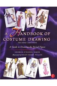 A Handbook of Costume Drawing